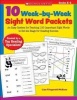 10 Week-By-Week Sight Word Packets - An Easy System for Teaching the First 100 Words from the Dolch List to Set the Stage for Reading Success (Paperback) - Lisa Fitzgerald McKeon Photo