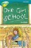 Oxford Reading Tree: Level 16: Treetops:  More Stories a: One Girl School (Paperback) - Anna Perera Photo