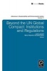 Beyond the UN Global Compact - Institutions and Regulations (Hardcover) - Liam Leonard Photo