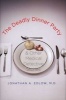 The Deadly Dinner Party - And Other Medical Detective Stories (Hardcover) - Jonathan A Edlow Photo