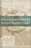 William Stephens - Georgia's Forgotten Founder (Hardcover) - Julie Anne Sweet Photo