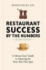 Restaurant Success by the Numbers - A Money-Guy's Guide to Opening the Next New Hot Spot (Paperback, 2nd Revised edition) - Roger Fields Photo