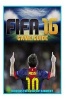 Fifa 16 Game Guide (Paperback) - Hiddenstuff Entertainment Photo