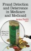 Fraud Detection & Deterrence in Medicare & Medicaid (Hardcover) - Anton Ferilli Photo