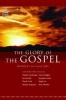 The Glory of the Gospel 2005 - Keswick Year Book (Paperback) - Ali Hull Photo