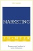 Marketing in a Week - Be a Successful Marketer in Seven Simple Steps (Paperback) - Eric Davies Photo