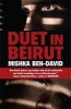 Duet in Beirut (Paperback) - Mishka Ben David Photo