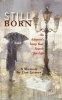 Stillborn - An Adoptee's Sixty Year Search for Life (Paperback) - Tim Gomes Photo