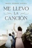 Me Llevo La Cancion (Spanish, Paperback) - Macu Tejera Photo