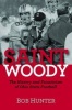 Saint Woody - The History and Fanaticism of Ohio State Football (Hardcover) - Bob Hunter Photo