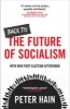 Back to the Future of Socialism (Paperback) - Peter Hain Photo