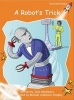 A Robot's Trick (Paperback) - Jack Gabolinscy Photo