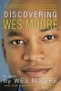 Discovering  (Paperback) - Wes Moore Photo