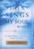 Then Sings My Soul, BK 2. (Paperback) - Robert J Morgan Photo