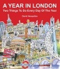 A Year in London - Two Things to Do Every Day of the Year (Paperback) - David Hampshire Photo