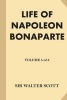 Life of Napoleon Bonaparte [Volume 5 of 5] (Large print, Paperback, large type edition) - Sir Walter Scott Photo