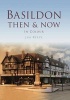 Basildon Then & Now (Hardcover) - Jim Reeve Photo