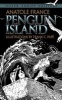 Penguin Island (Paperback) - Anatole France Photo