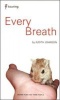 Every Breath (Paperback) - Judith Johnson Photo