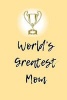 World's Greatest Mom - A 6 X 9 Lined Journal (Paperback) - Irreverent Journals Photo