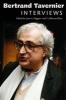 Bertrand Tavernier - Interviews (Hardcover) - Lynn A Higgins Photo