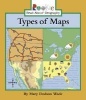 Types of maps (Paperback) - Mary Dodson Wade Photo