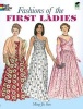 Fashions of the First Ladies (Paperback) - Ming Ju Sun Photo