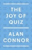 The Joy of Quiz (Hardcover) - Alan Connor Photo