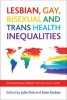 Lesbian, Gay, Bisexual and Trans Health Inequalities - International Perspectives in Social Work (Paperback) -  Photo