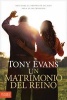 Un Matrimonio del Reino - Descubra El Proposito de Dios Para Su Matrimonio (Spanish, Paperback) - Tony Evans Photo