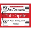 's Note Speller (Paperback) - John Thompson Photo