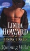 Running Wild - The Men from Battle Ridge (Paperback) - Linda Howard Photo