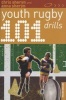 101 Youth Rugby Drills (Paperback, 2nd Revised edition) - Chris Sheryn Photo