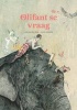 Olifant Se Vraag (Afrikaans, Hardcover) - Leen Van Den Berg Photo