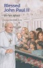 Saint John Paul II - Be Not Afraid (Paperback) - Susan Helen Wallace Photo