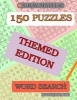 150 Word Search Puzzles - Themed Edition (Paperback) - Puzzles and More Photo