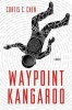 Waypoint Kangaroo (Hardcover) - Curtis C Chen Photo