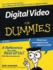 Digital Video For Dummies (Paperback, 4th Revised edition) - Keith Underdahl Photo