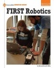 First Robotics (Hardcover) - Nancy Benovich Gilby Photo