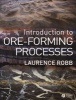 Introduction to Ore-forming Processes (Paperback) - Laurence Robb Photo