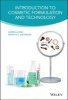 Introduction to Cosmetic Formulation and Technology (Hardcover) - Gabriella Baki Photo