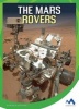 The Mars Rovers (Hardcover) - Patricia Hutchison Photo