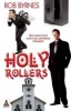 Holly Rollers (Paperback) - Rob Byrnes Photo