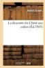 La Descente Du Christ Aux Enfers (French, Paperback) - Turmel J Photo