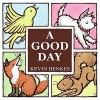 A Good Day (Board book) - Kevin Henkes Photo