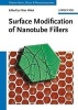 Surface Modification of Nanotube Fillers (Hardcover) - Vikas Mittal Photo