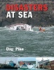 Disasters at Sea (Paperback) - Dag Pike Photo