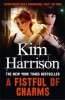 A Fistful of Charms (Paperback) - Kim Harrison Photo