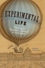 Experimental Life - Vitalism in Romantic Science and Literature (Hardcover, New) - Robert Mitchell Photo