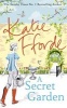 A Secret Garden (Paperback) - Katie Fforde Photo